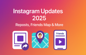 Instagram’s Latest Features (2025): Reposts, Friends Map & Personalized Reels
